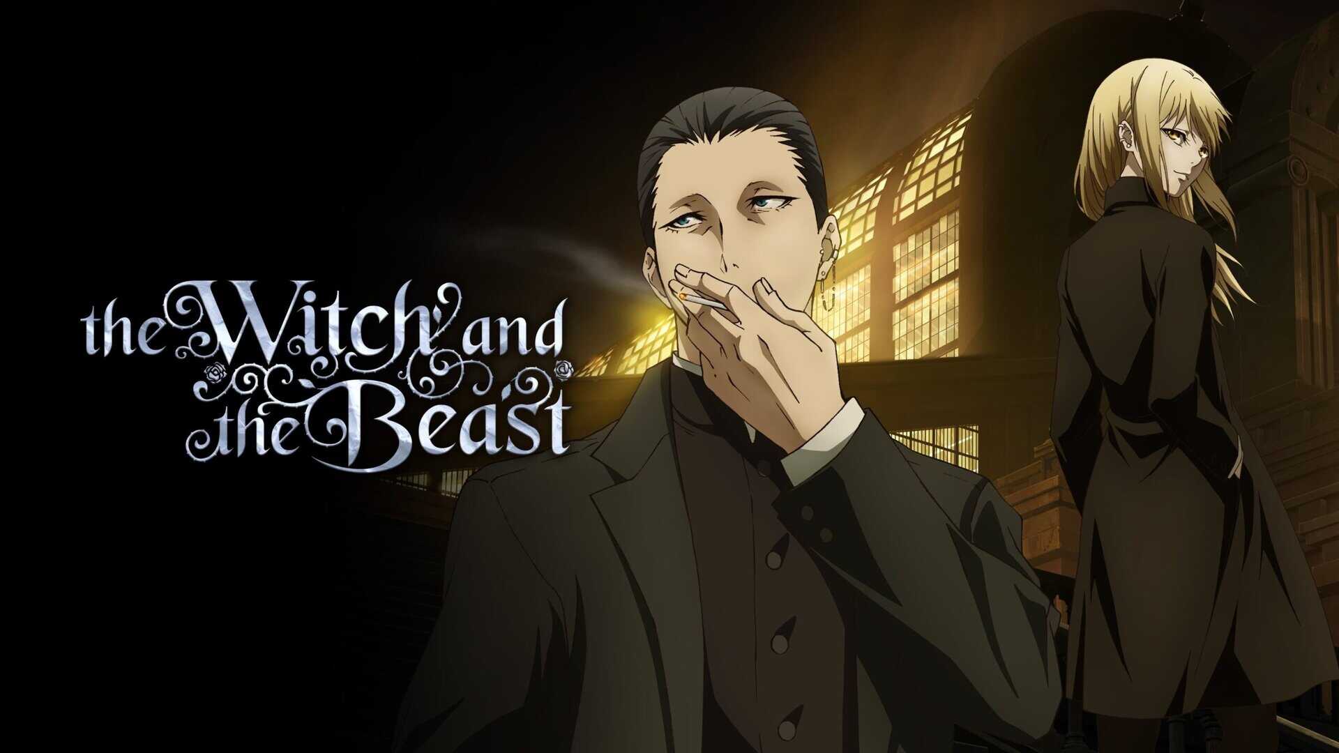 The Witch and the Beast nach der ersten Staffel